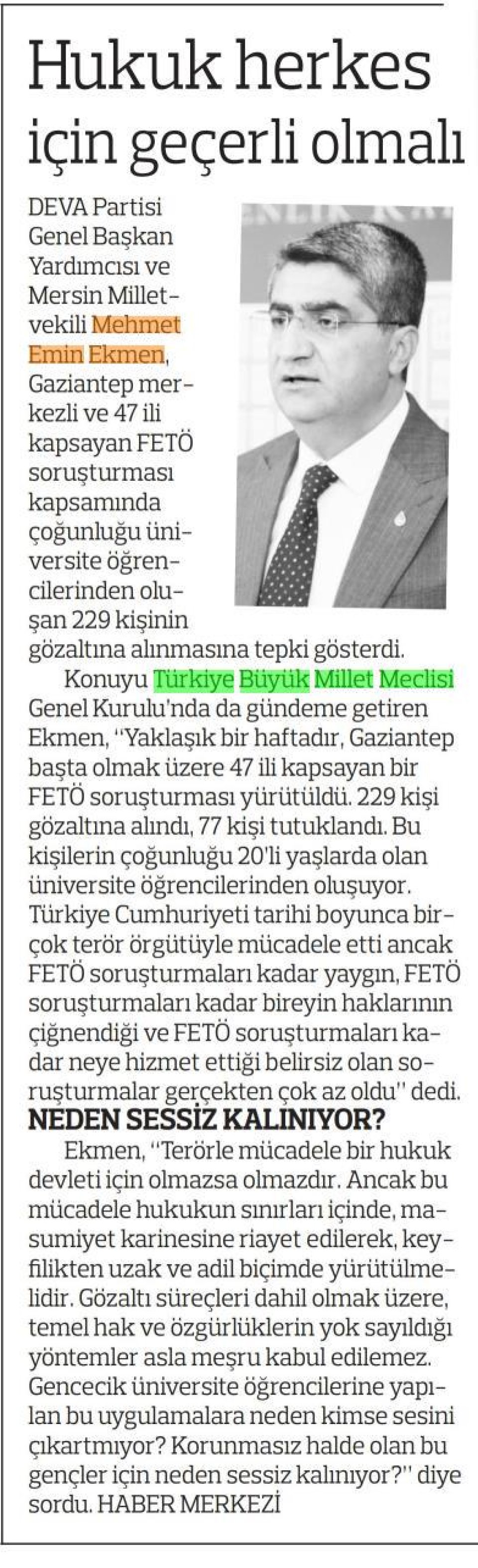 HUKUK HERKES İÇİN GEÇERLİ OLMALI