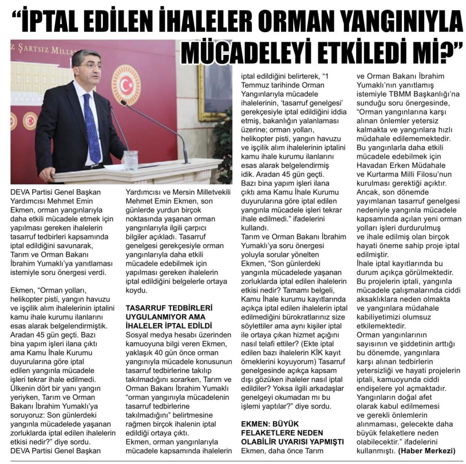 İHALELER ORMAN YANGINIYLA MÜCADELEYİ ETKİLEDİ Mİ?