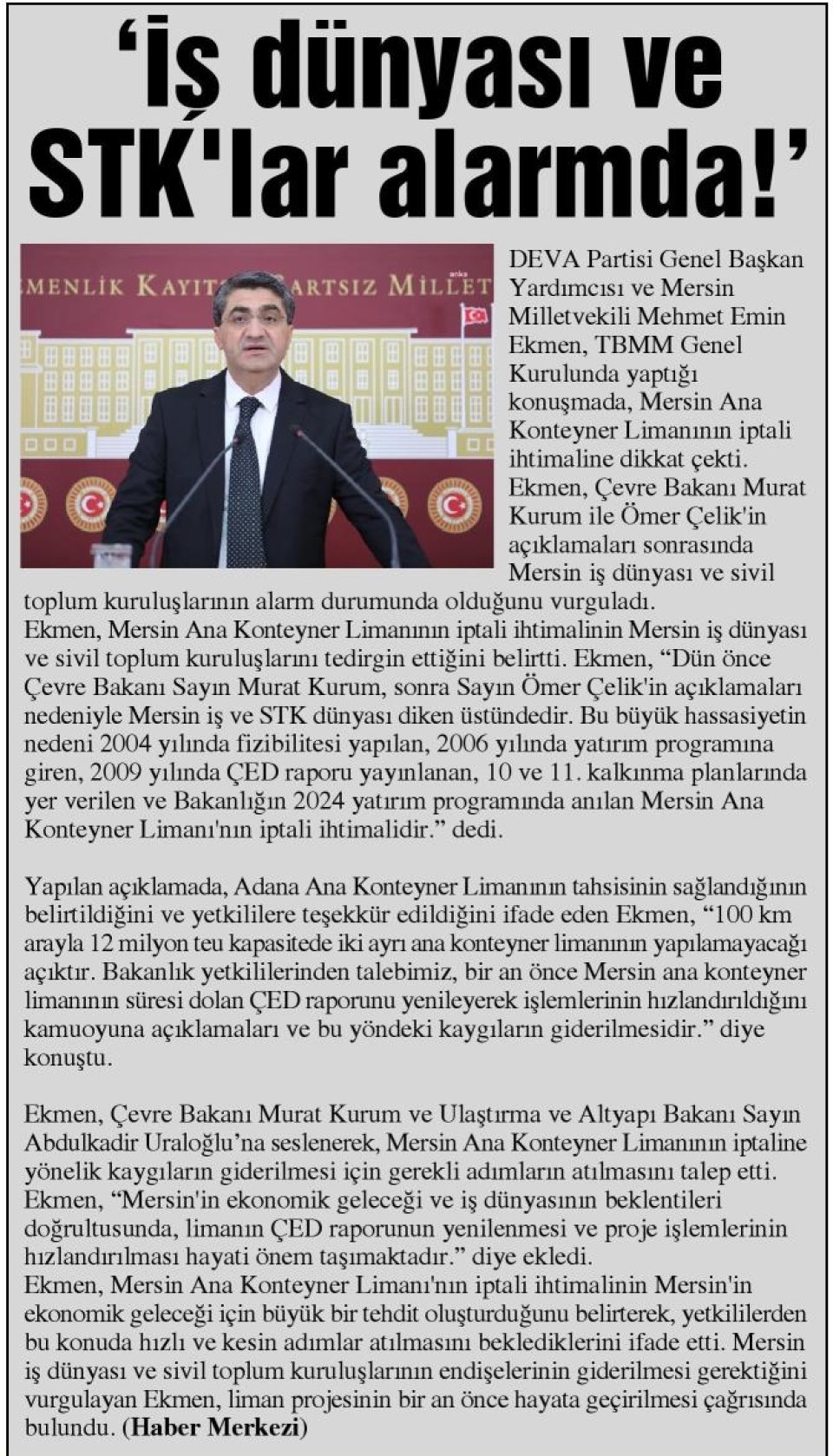 'İS DÜNYASI VE STK'LAR ALARMDA!'