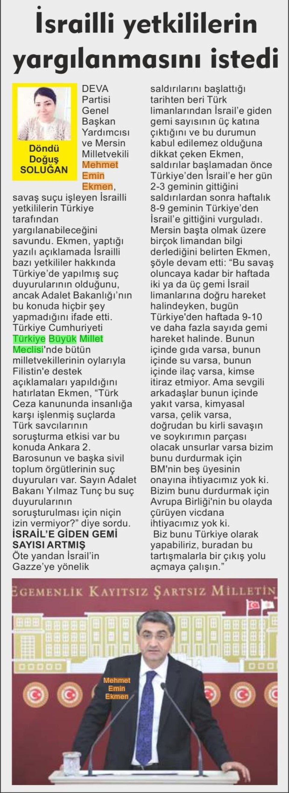 İSRAİLLİ YETKİLİLERİN YARGILANMASINI İSTEDİ