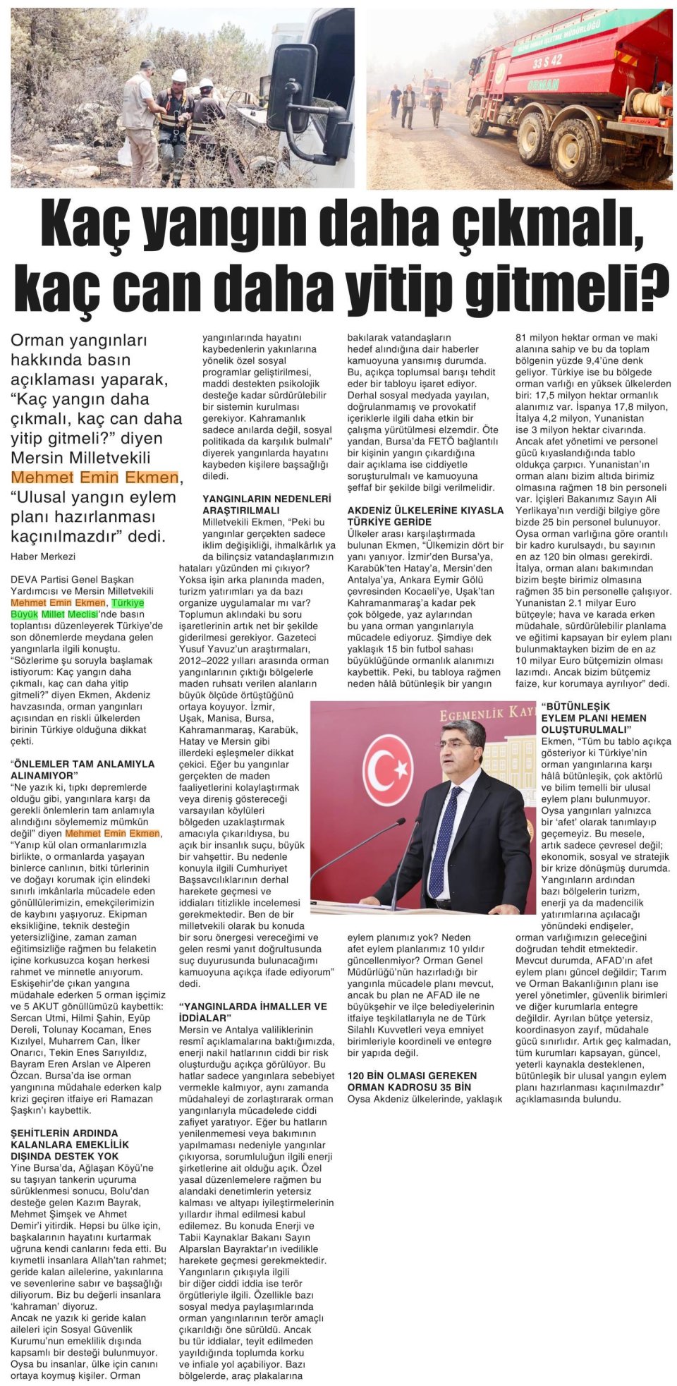 KAÇ YANGIN DAHA ÇIKMALI, KAÇ CAN DAHA YİTİP GİTMELİ?