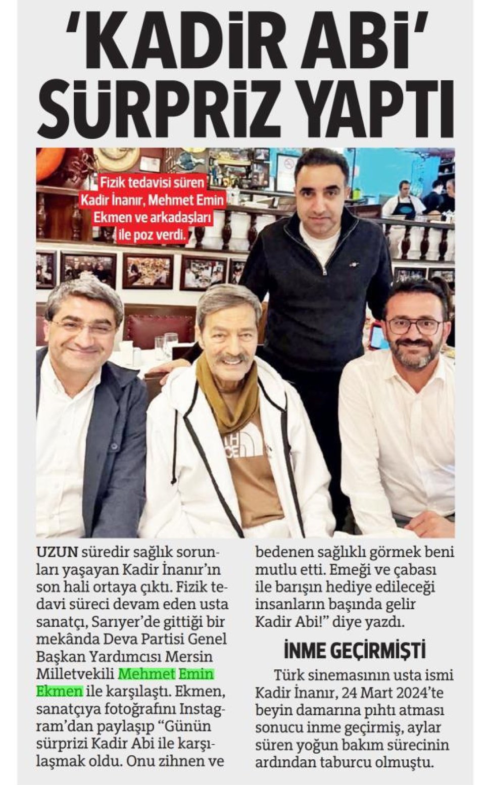 KADİR ABİ' SÜRPRİZ YAPTI