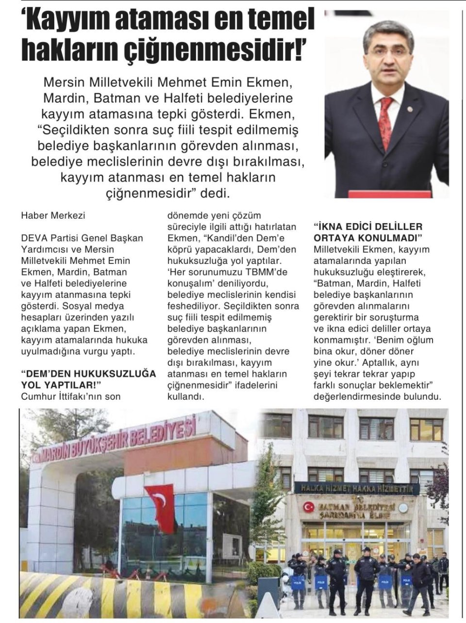 'KAYYIM ATAMASI EN TEMEL HAKLARIN ÇİĞNENMESİDİR!'