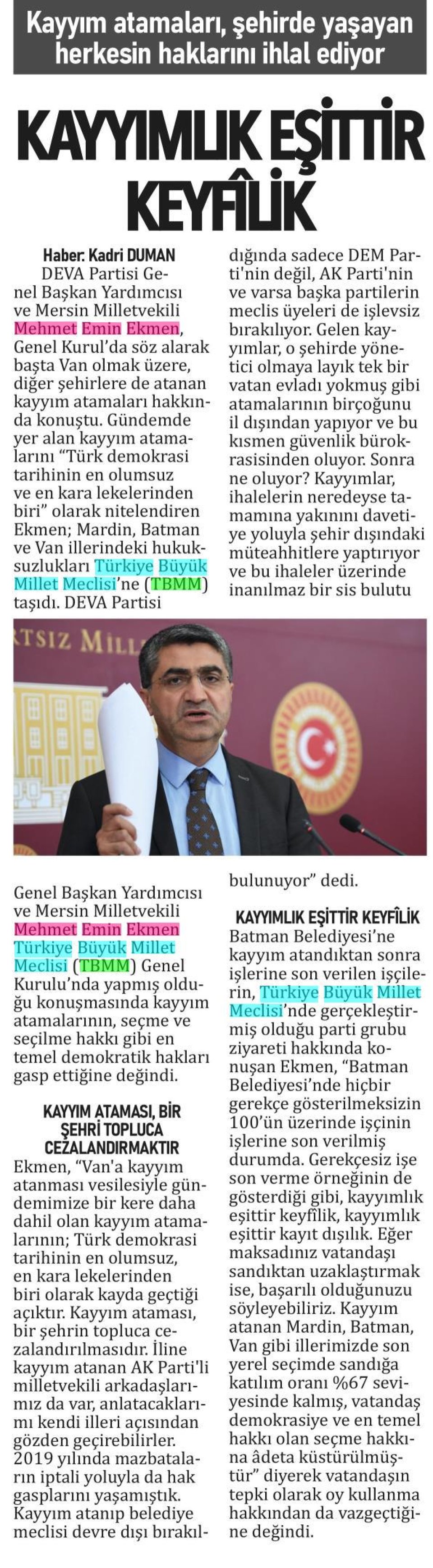 KAYYIMLIK EŞİTTİR KEYFİLİK