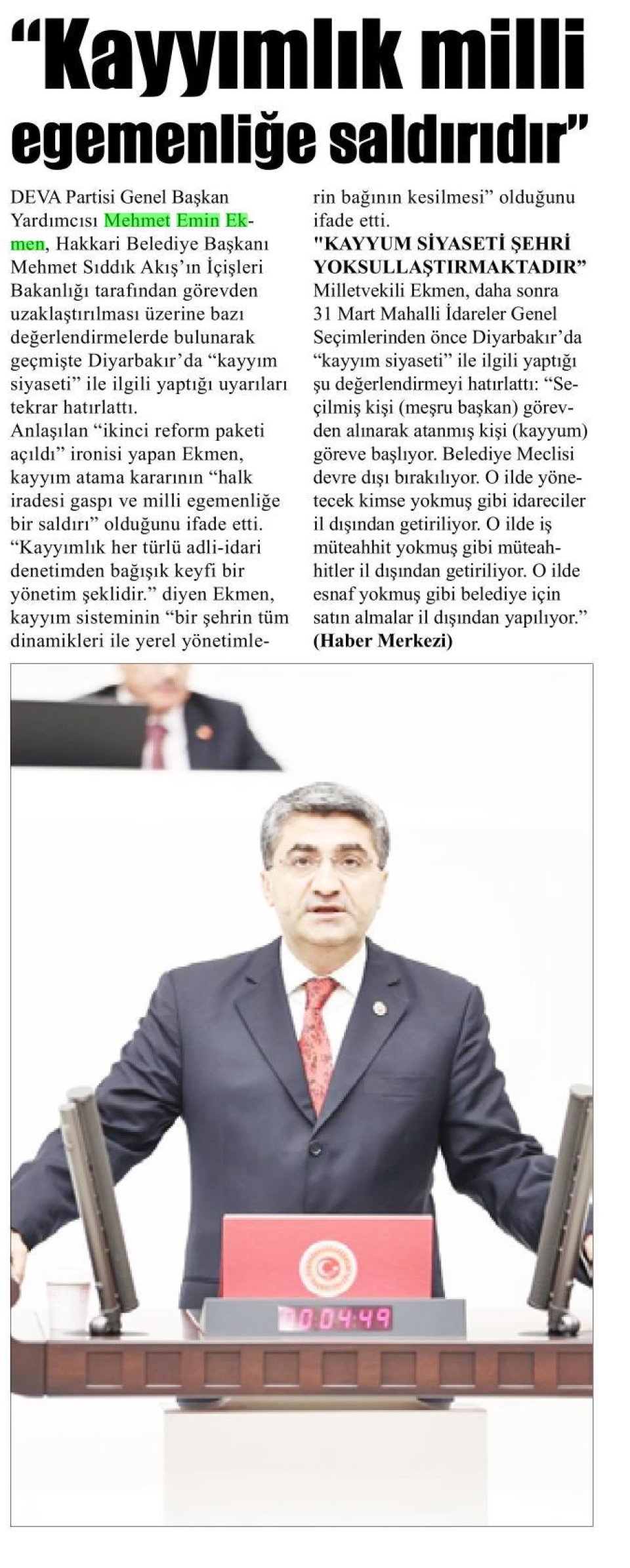 KAYYIMLIK MİLLİ EGEMENLİĞE SALDIRIDIR