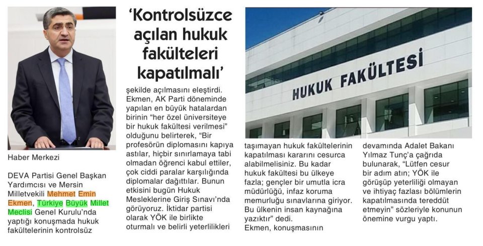 'KONTROLSÜZ ŞEKİLDE AÇILAN HUKUK FAKÜLTELERİ KAPATILMALI