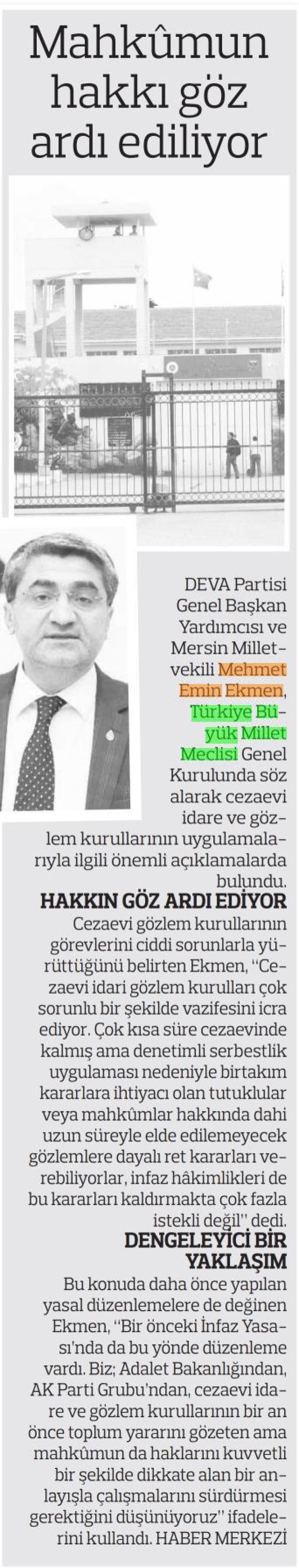 MAHKÛMUN HAKKI GÖZ ARDI EDİLİYOR