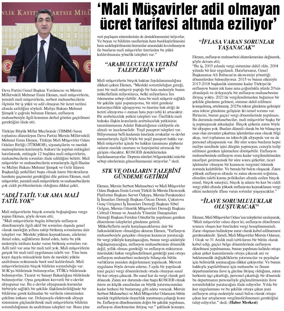 'MALİ MÜŞAVİRLER ADİL OLMAYAN ÜCRET TARİFESİ ALTINDA EZİLİYOR'