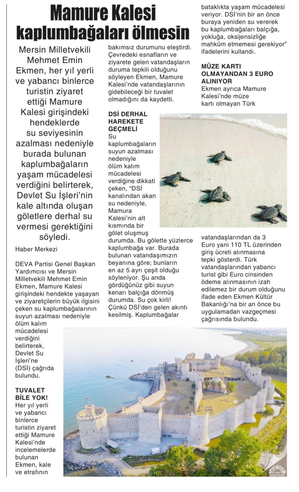 MAMURE KALESİ KAPLUMBAĞALARI ÖLMESİN!