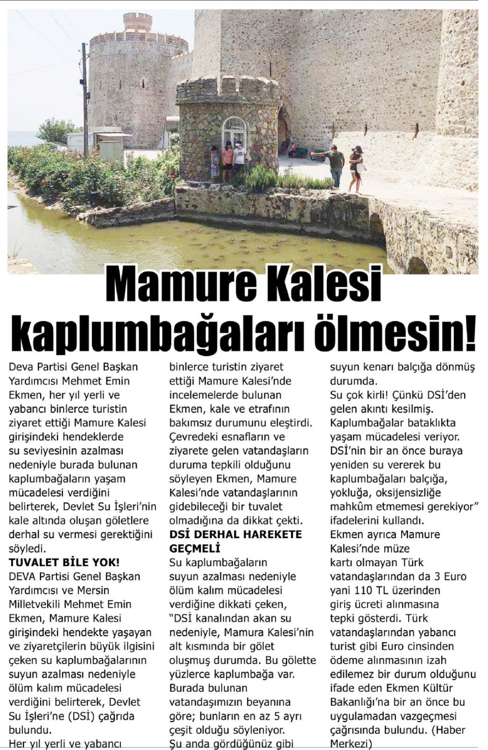 MAMURE KALESİ KAPLUMBAĞALARI ÖLMESİN!