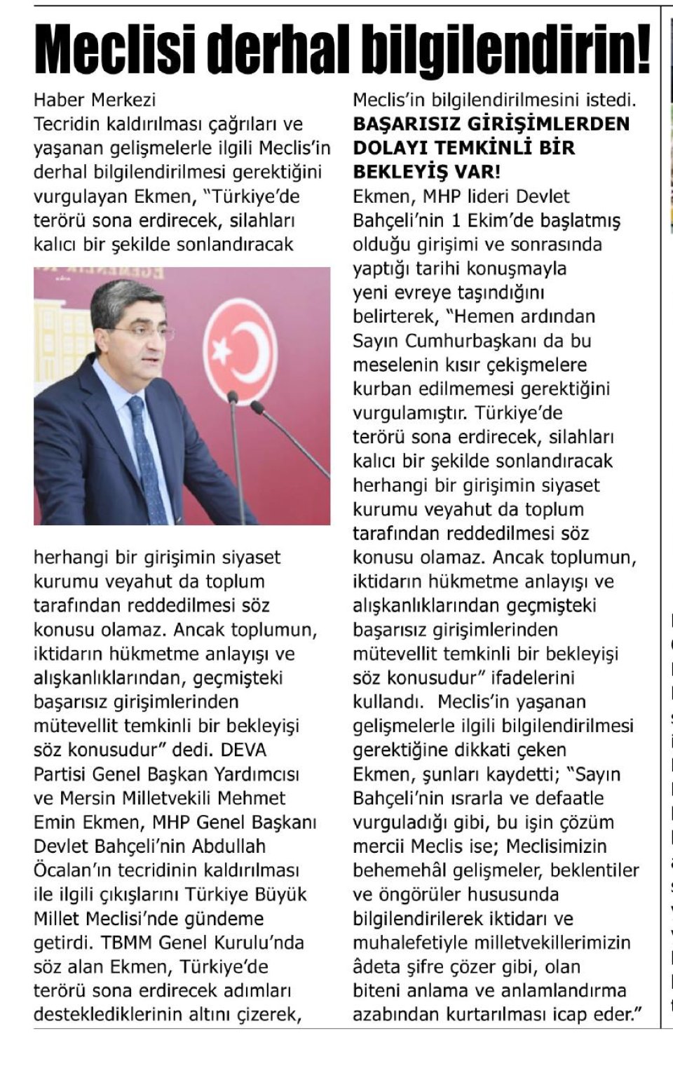MECLİSİ DERHAL BİLGİLENDİRİN!