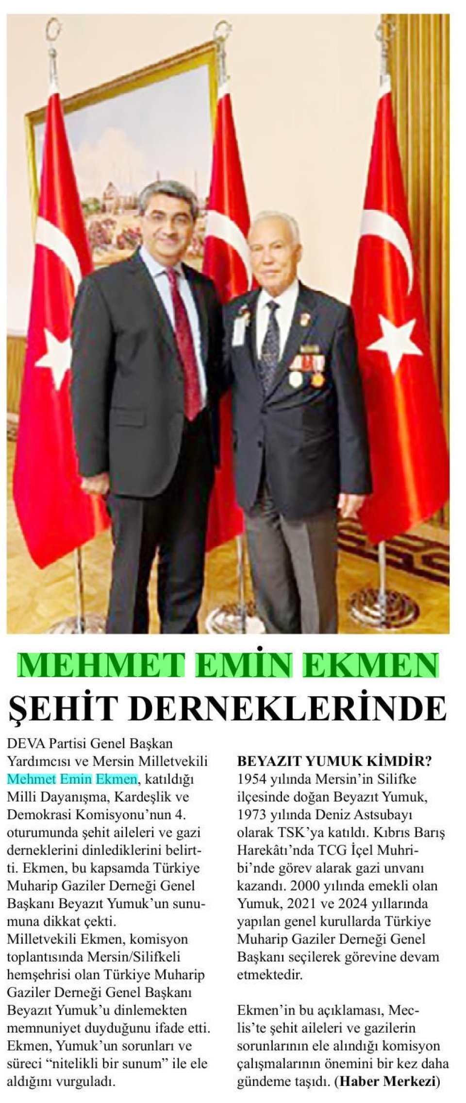 MEHMET EMİN EKMEN ŞEHİT DERNEKLERİNDE