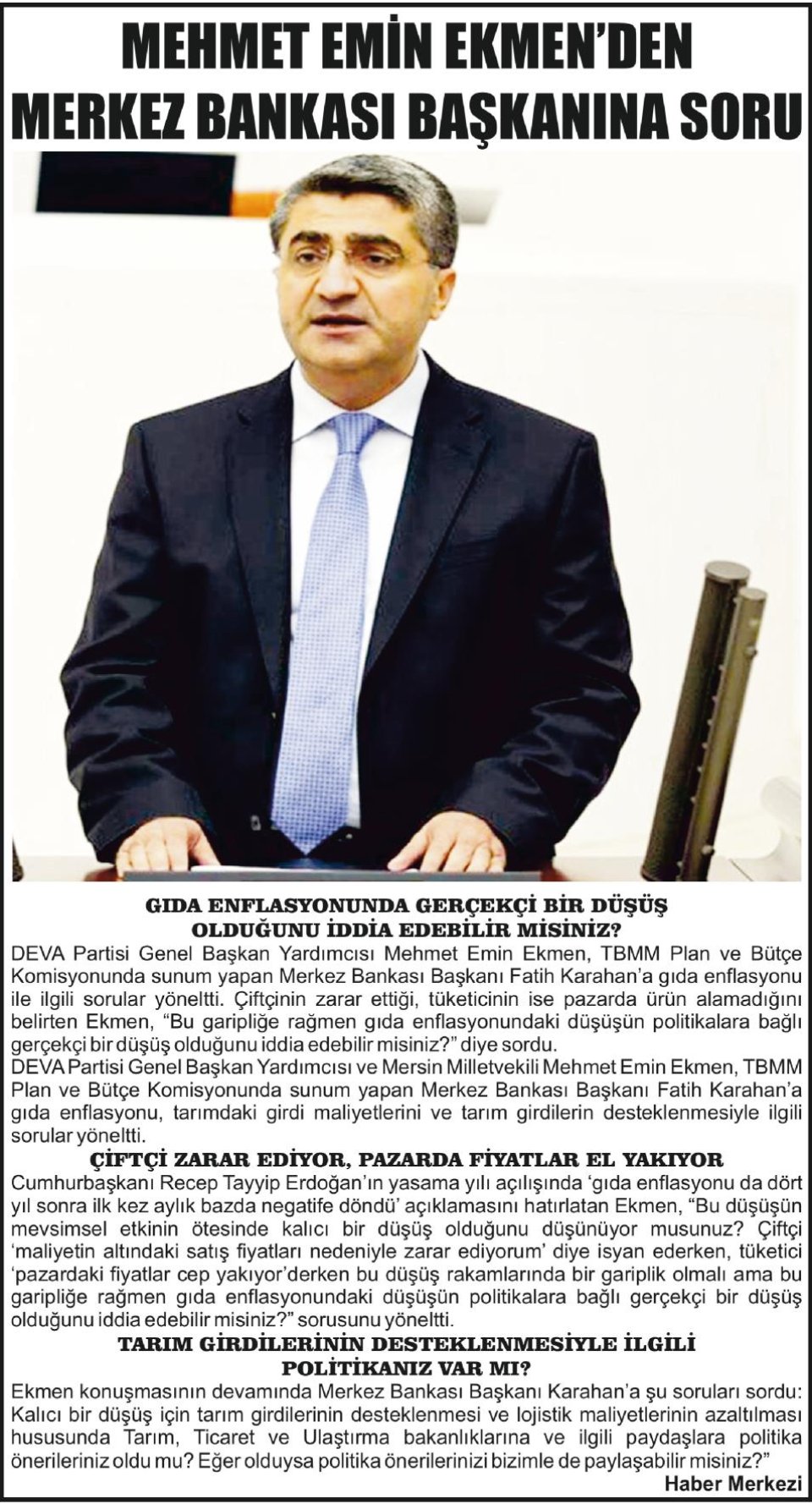 MEHMET EMİN EKMEN'DEN MERKEZ BANKASI BAŞKANINA SORU