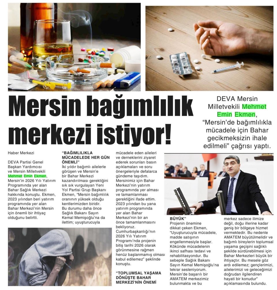MERSİN BAĞIMLILIK MERKEZİ İSTİYOR!