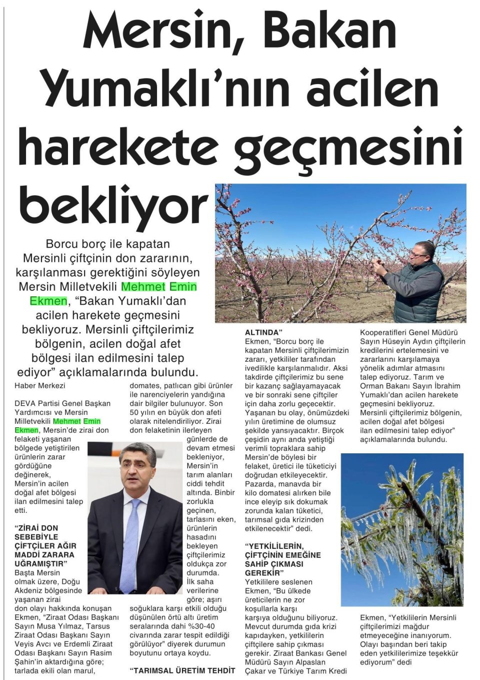MERSİN, BAKAN YUMAKLI NIN ACİLEN HAREKETE GEÇMESİNİ BEKLİYOR