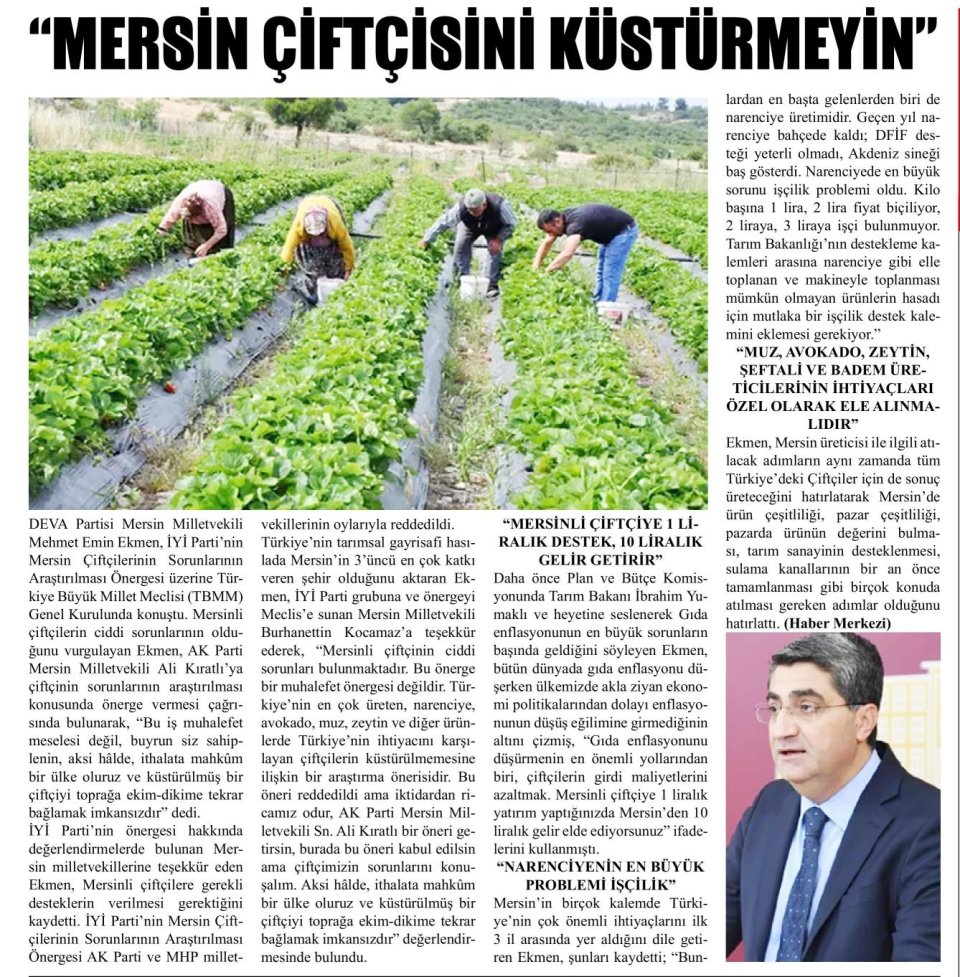 MERSİN ÇİFTÇİSİNİ KÜSTÜRMEYİN