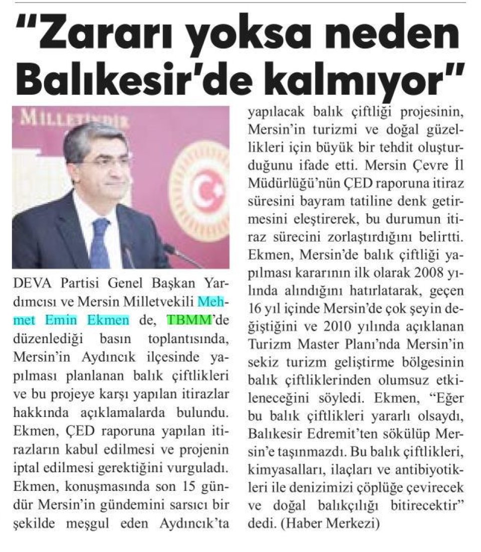 MERSİN MİLLETVEKİLLERİNDEN ÇEVRE KONUSUNDA ORTAK TAVIR : ''BALIK ÇİFTLİĞİ İSTEMİYORUZ''