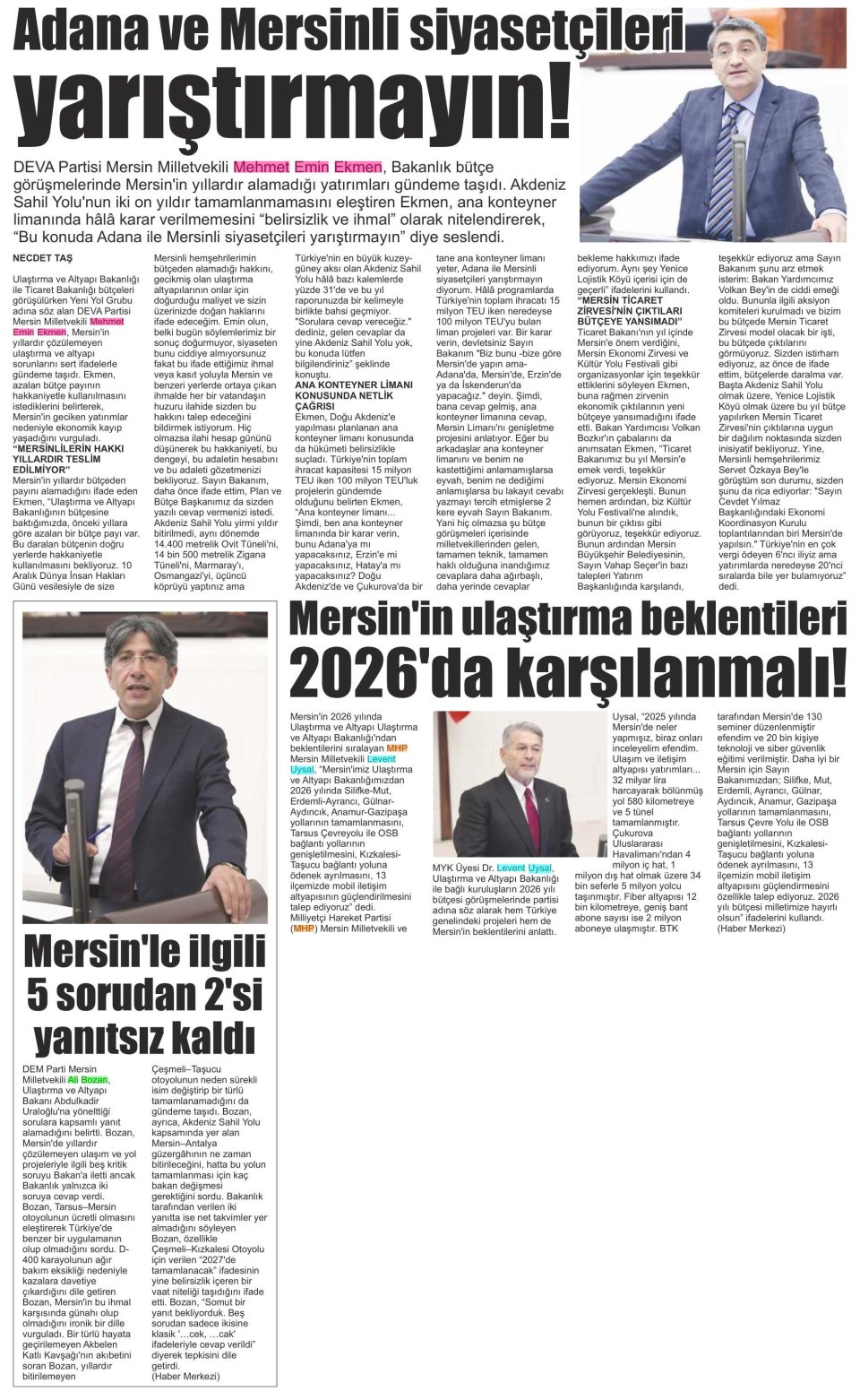  MERSİN YATIRIMLAR İÇİN SOMUT ADIM İSTİYOR