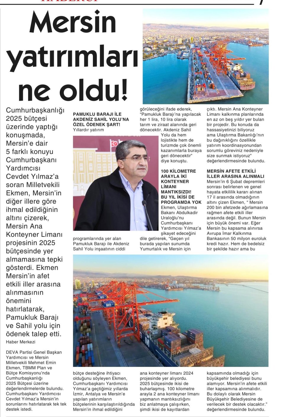 MERSİN YATIRIMLARI NE OLDU!