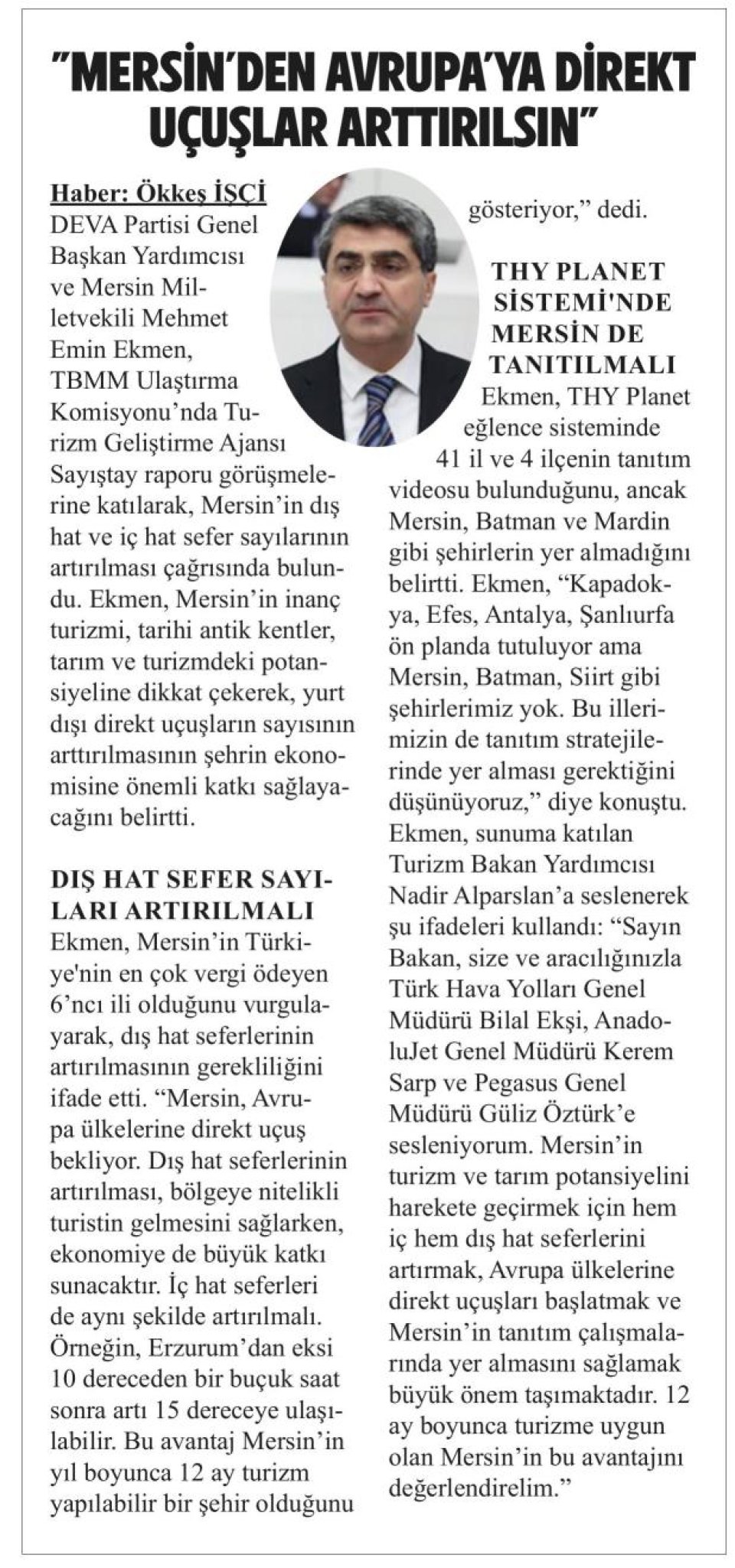 MERSİN'DEN AVRUPAYA DİREKT UÇUŞLAR ARTTIRILSIN