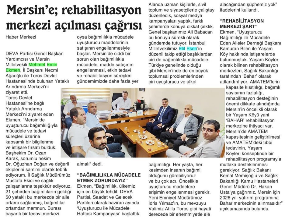 MERSİN'E REHABİLİTASYON MERKEZİ AÇILMASI ÇAĞRISI