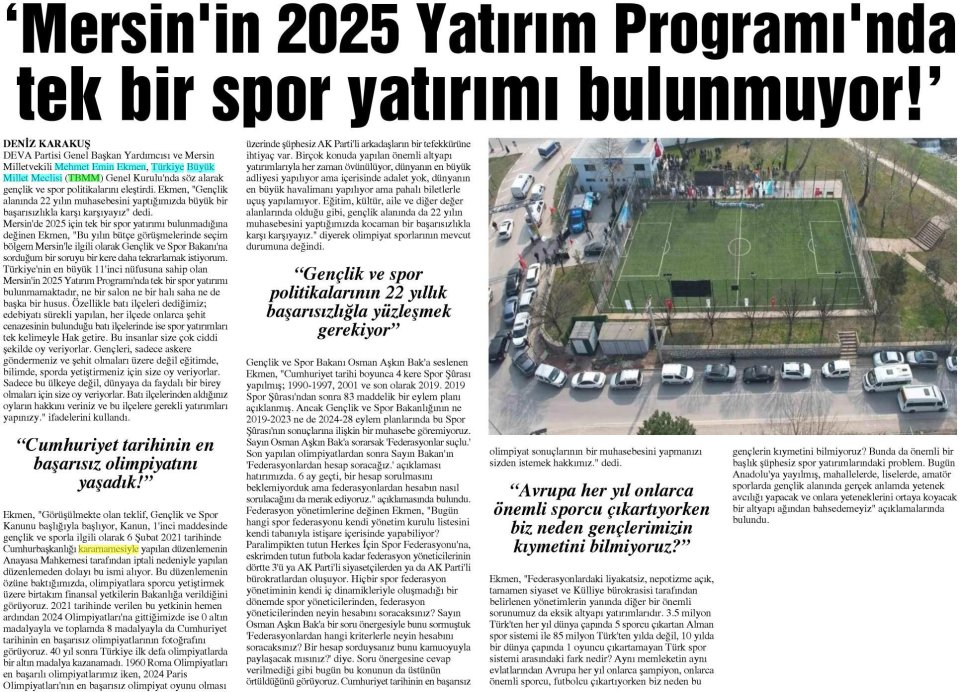 'MERSİN'İN 2025 YATIRIM PROGRAMI'NDA TEK BİR SPOR YATIRIMI BULUNMUYOR!'