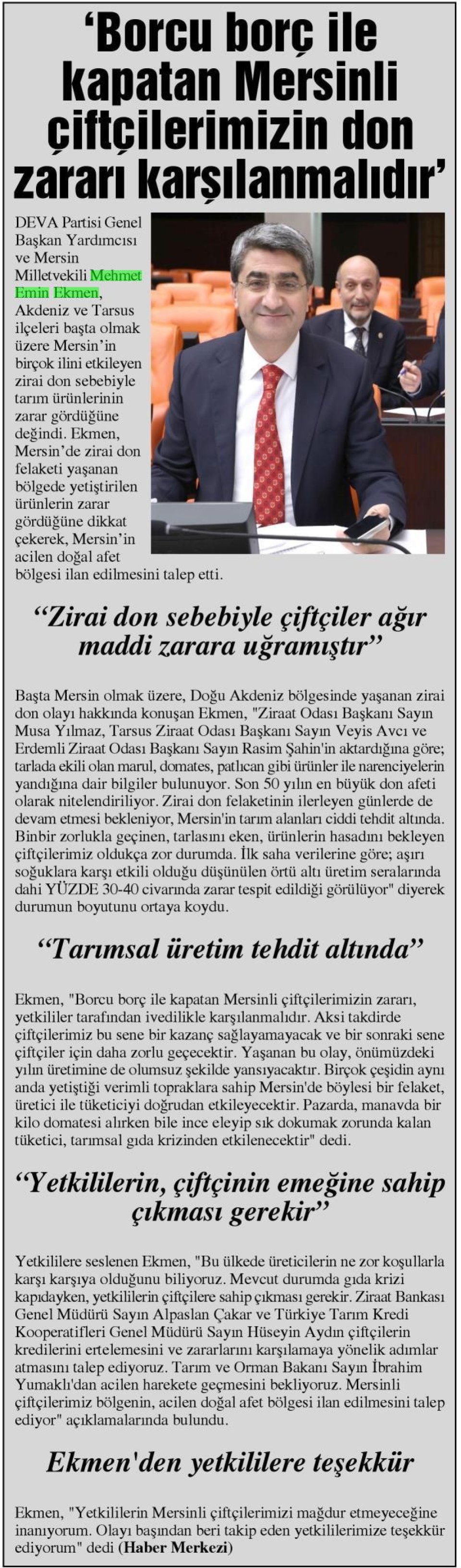 'MERSİNLİ ÇİFTÇİLERİ DON ZARARI KARŞILANMADIR