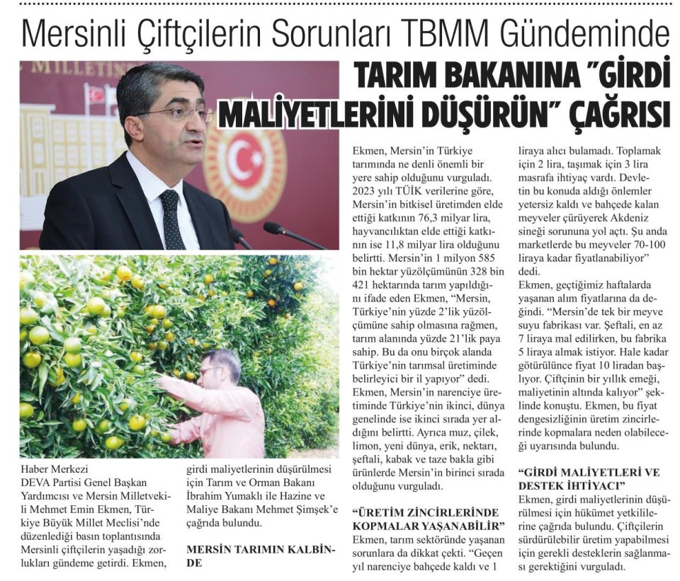 MERSİNLİ ÇİFTÇİLERİN SORUNLARI TBMM GÜNDEMİNDE GİRDİ MALİYETLERİNİ DUŞURUN ÇAĞRISI