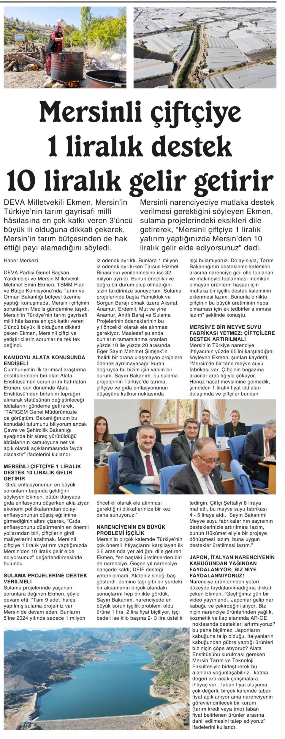 MERSİNLİ ÇİFTÇİYE 1 LİRALIK DESTEK 10 LİRALIK GELİR GETİRİR