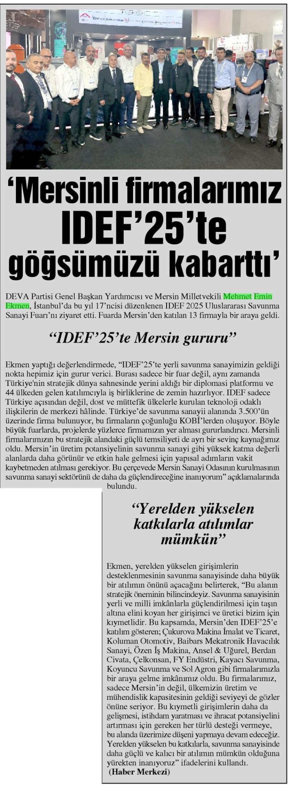 'MERSİNLİ FİRMALARIMIZ IDEF'25'TE GÖĞSÜMÜZÜ KABARTTI'