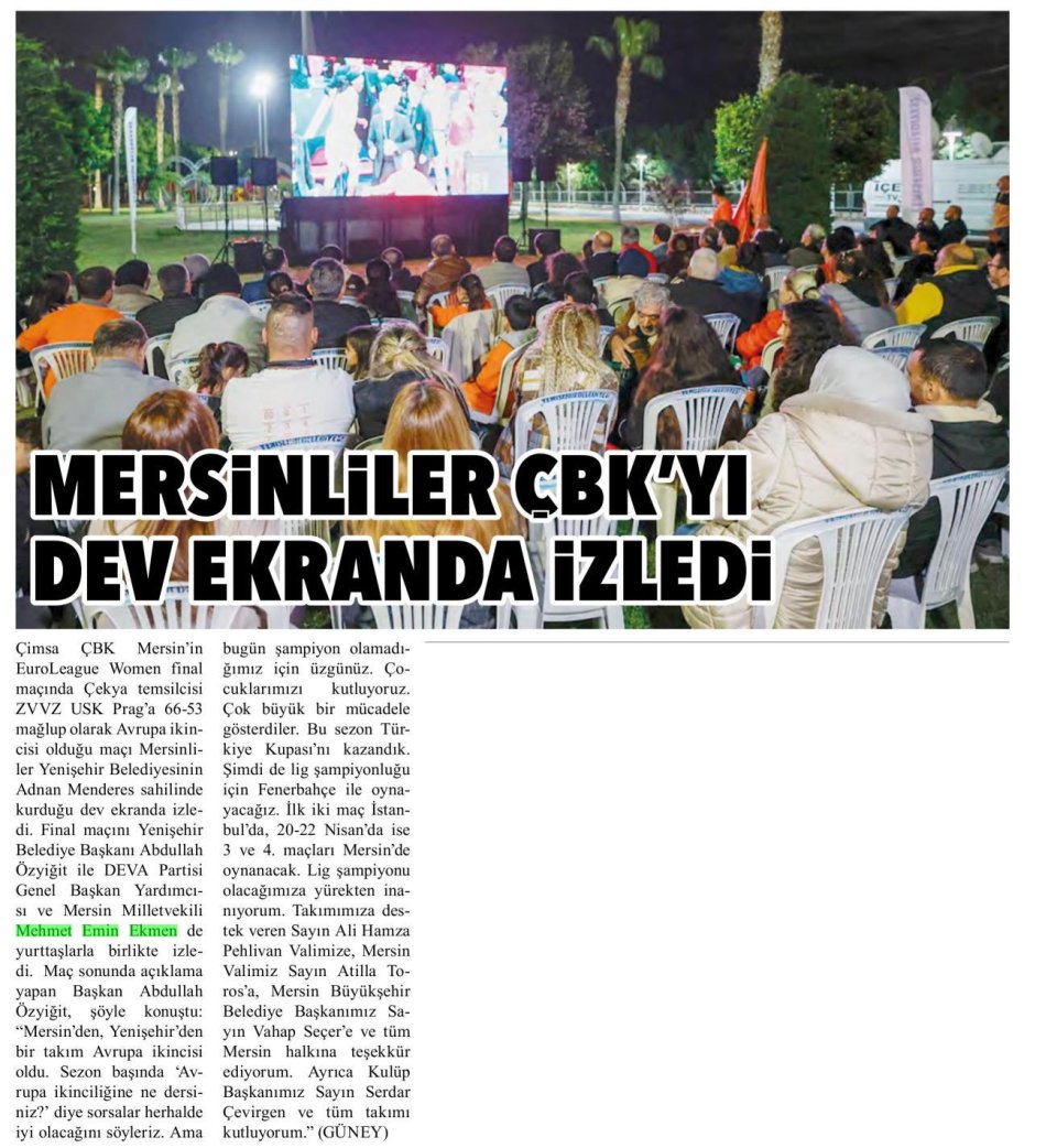 MERSİNLİLER ÇBK YI DEV EKRANDA İZLEDİ