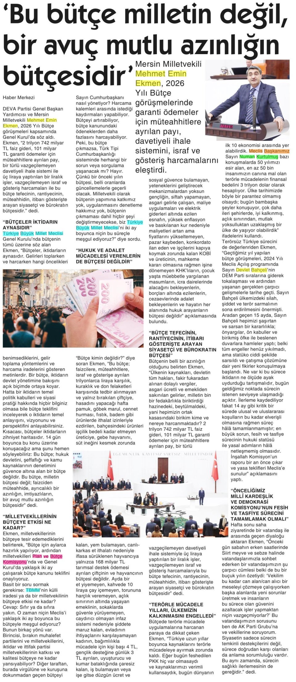 'MİLLETİN DEĞİL, MUTLU AZINLIĞIN BÜTÇESİ'