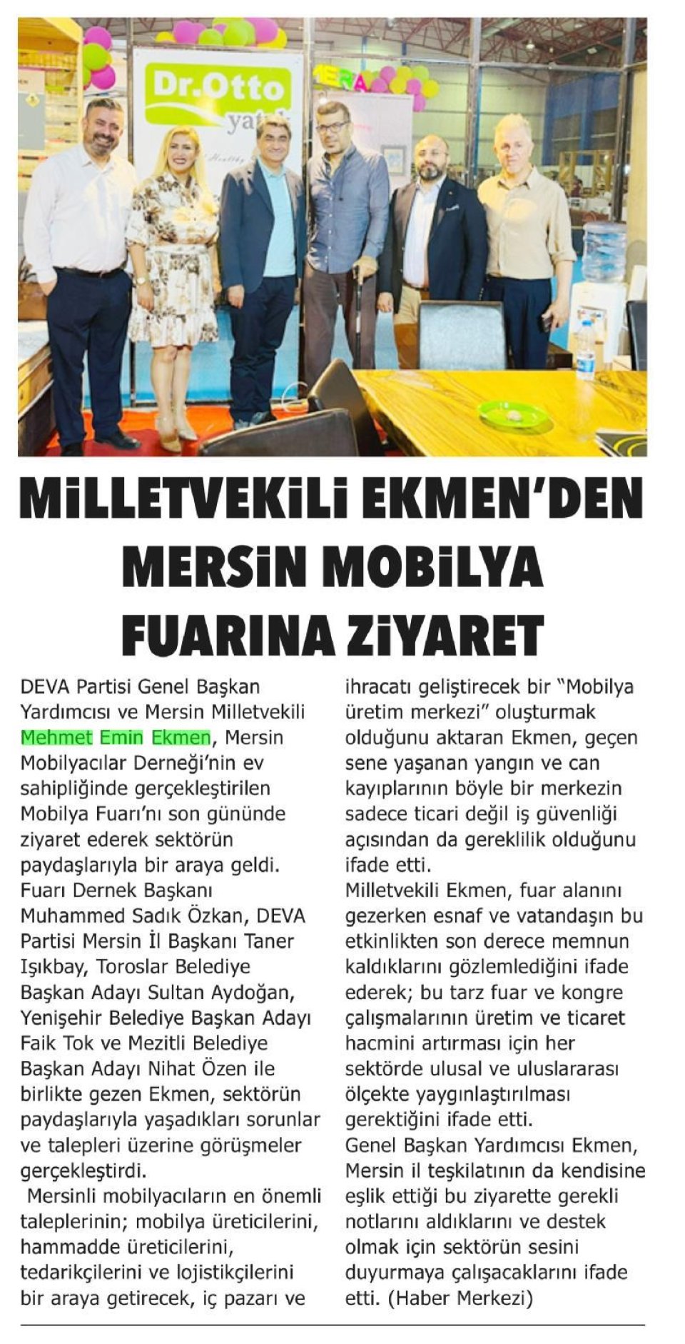 MİLLETVEKİLİ EKMENDEN MERSİN MOBİLYA FUARINA ZİYARET