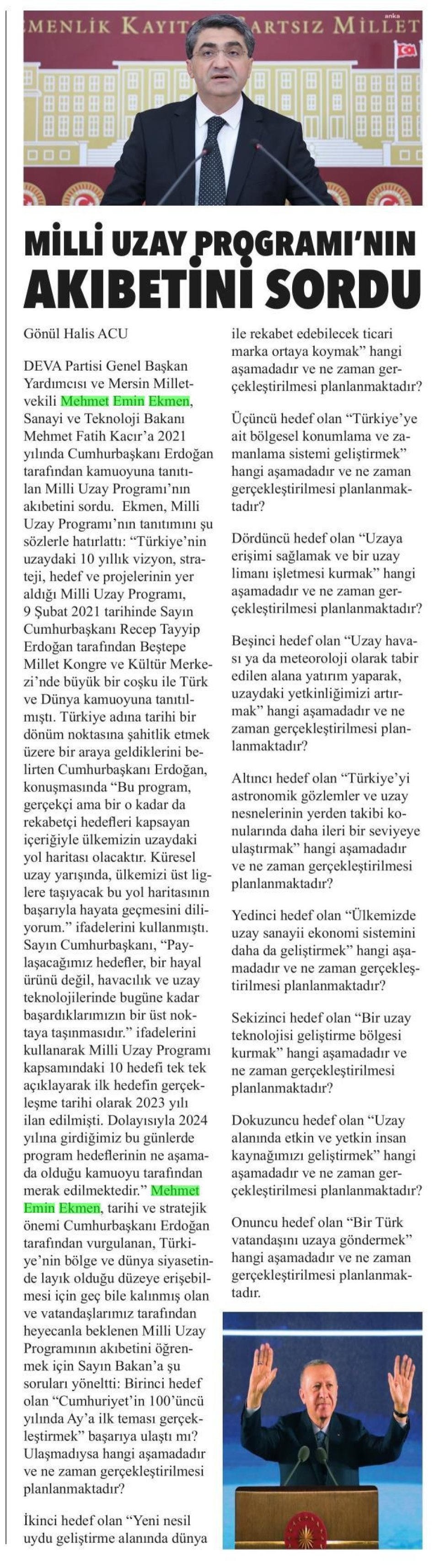 MİLLİ UZAY PROGRAMI'NIN AKİBETİNİ SORDU