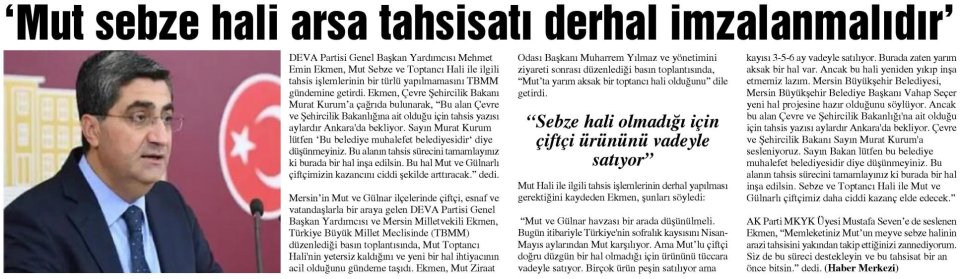 'MUT SEBZE HALİ ARSA TAHSİSATI DERHAL İMZALANMALIDIR'