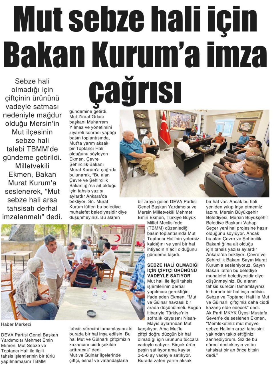MUT SEBZE HALİ İÇİN BAKAN KURUM'A İMZA ÇAĞRISI