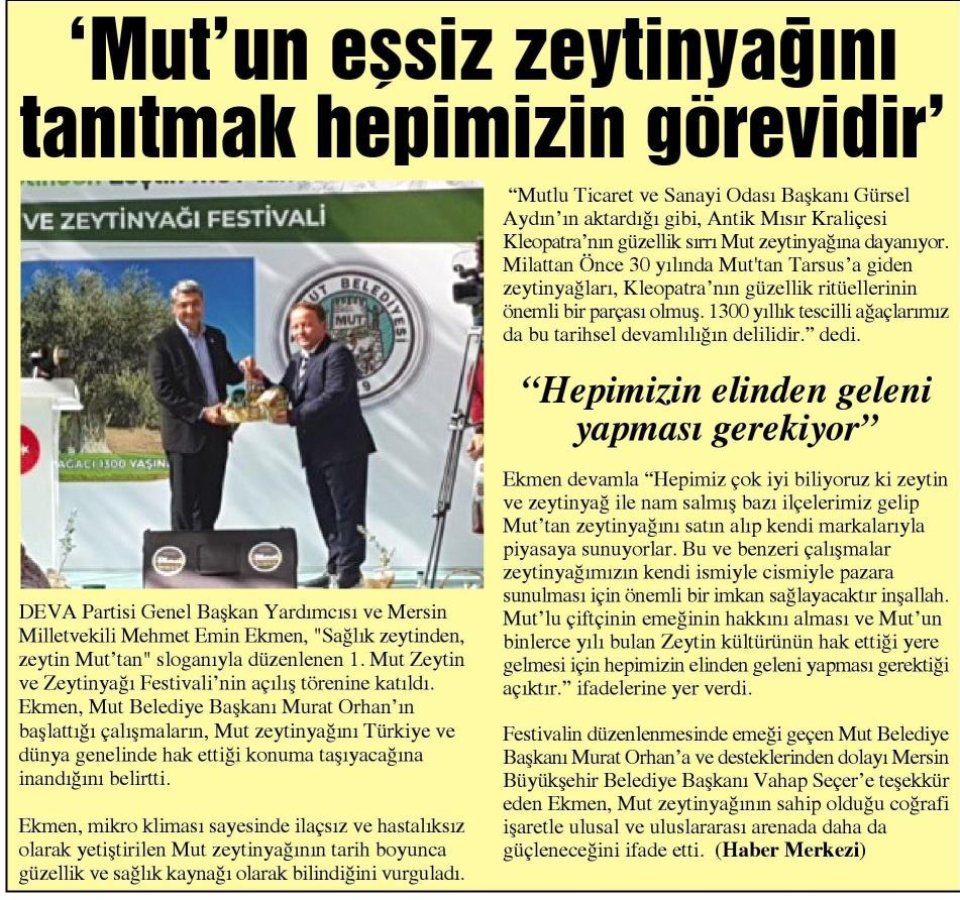 'MUT'UN ESSİZ ZEYTİNYAĞINI TANITMAK HEPİMİZİN GÖREVİDİR'