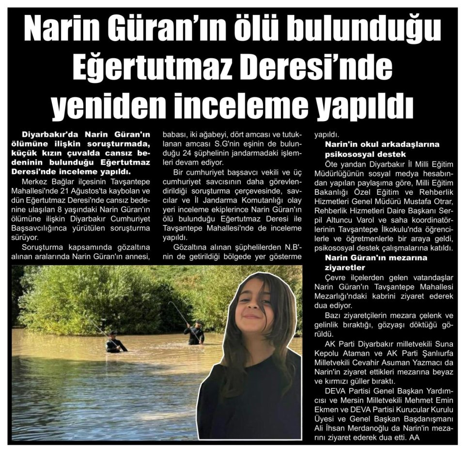 NARİN GÜRAN'IN ÖLÜ BULUNDUĞU EĞERTUTMAZ DERESİ'NDE YENİDEN İNCELEME YAPILDI