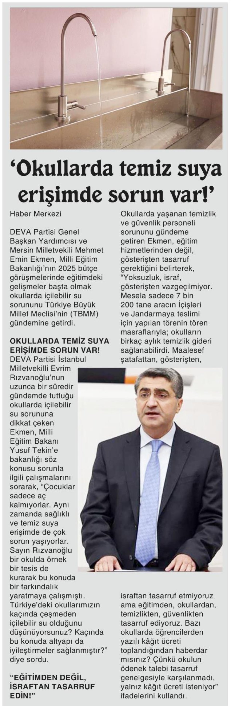 'OKULLARDA TEMİZ SUYA ERİŞİMDE SORUN VAR!'