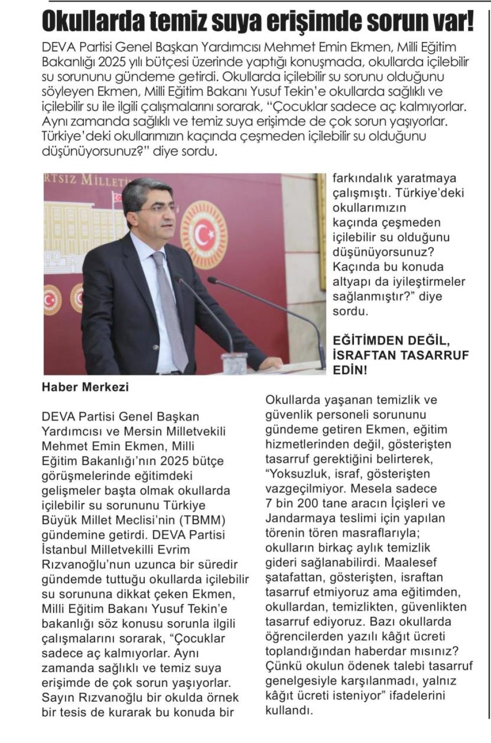 OKULLARDA TEMİZ SUYA ERİŞİMDE SORUN VAR!
