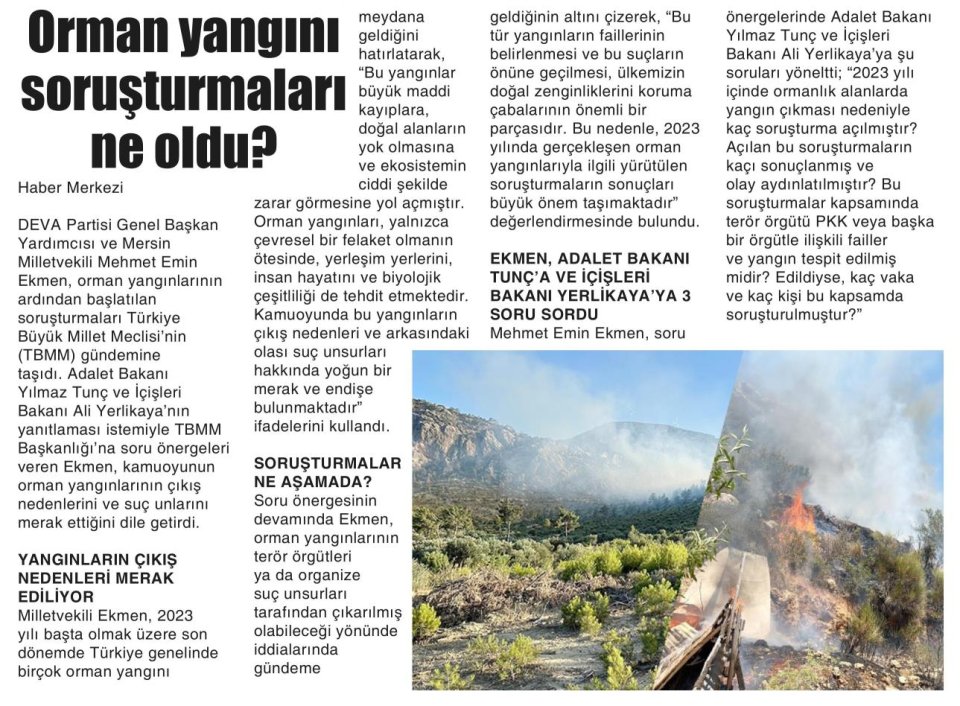 ORMAN YANGINI SORUŞTURMALARI NE OLDU