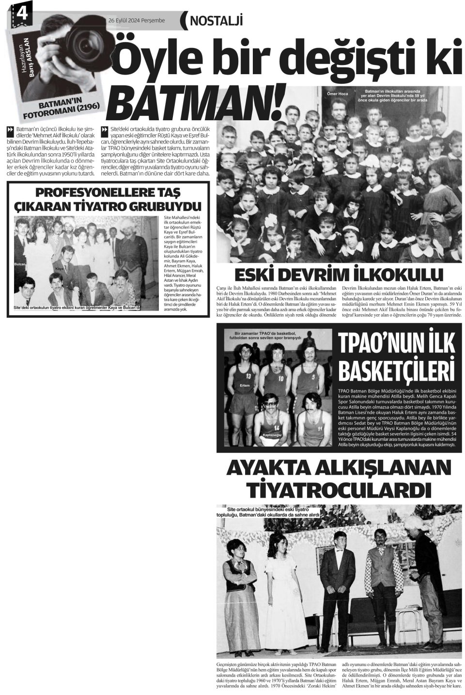 ÖYLE BİR DEĞİŞTİ Kİ BATMAN