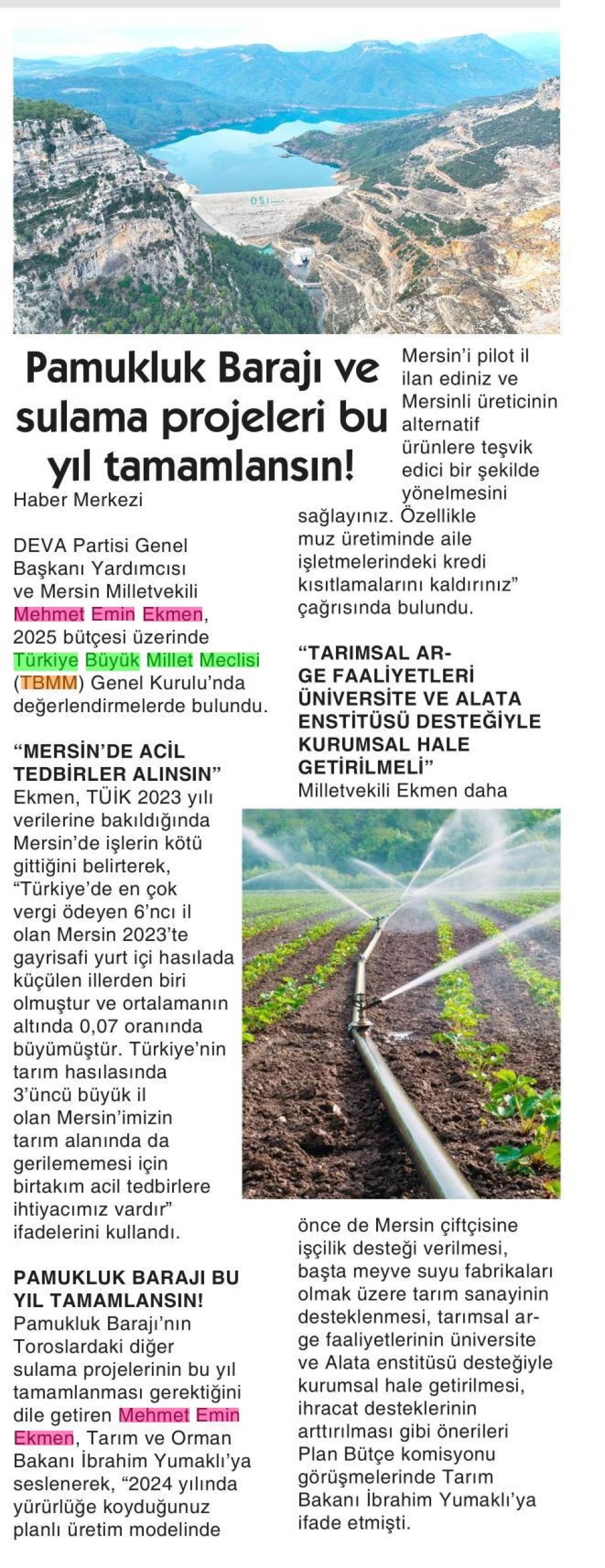 PAMUKLUK BARAJI VE SULAMA PROJELERİ BU YIL TAMAMLANSIN!