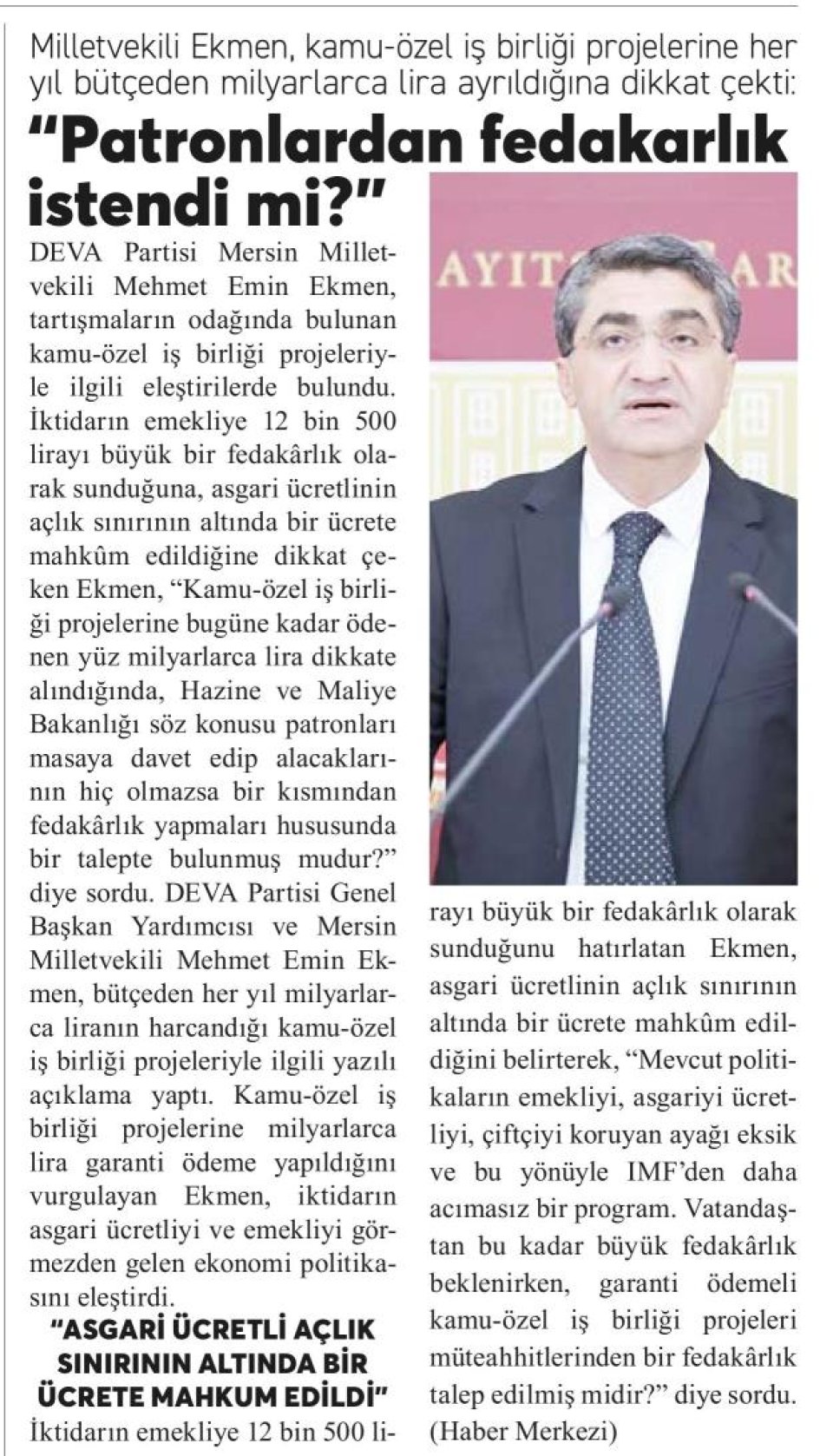 PATRONLARDAN FEDAKARLIK İSTENDİ Mİ