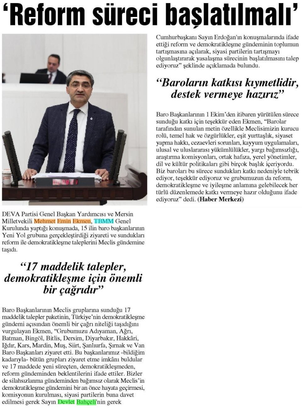 'REFORM SÜRECİ BAŞLATILMALI'