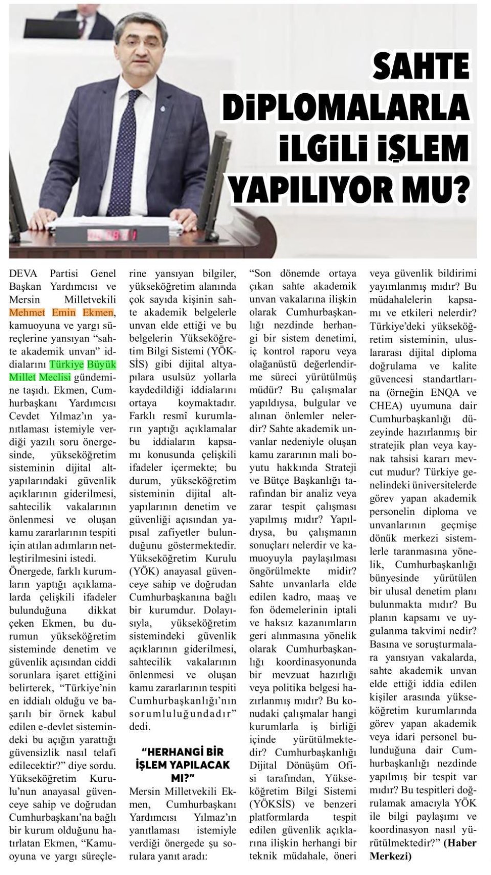 SAHTE DİPLOMALARLA İLGİLİ İŞLEM YAPILIYOR MU?