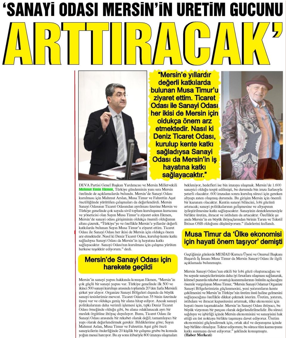 SANAYİ ODASI MERSİN'İN ÜRETİM GÜCÜNÜ ARTTIRACAK