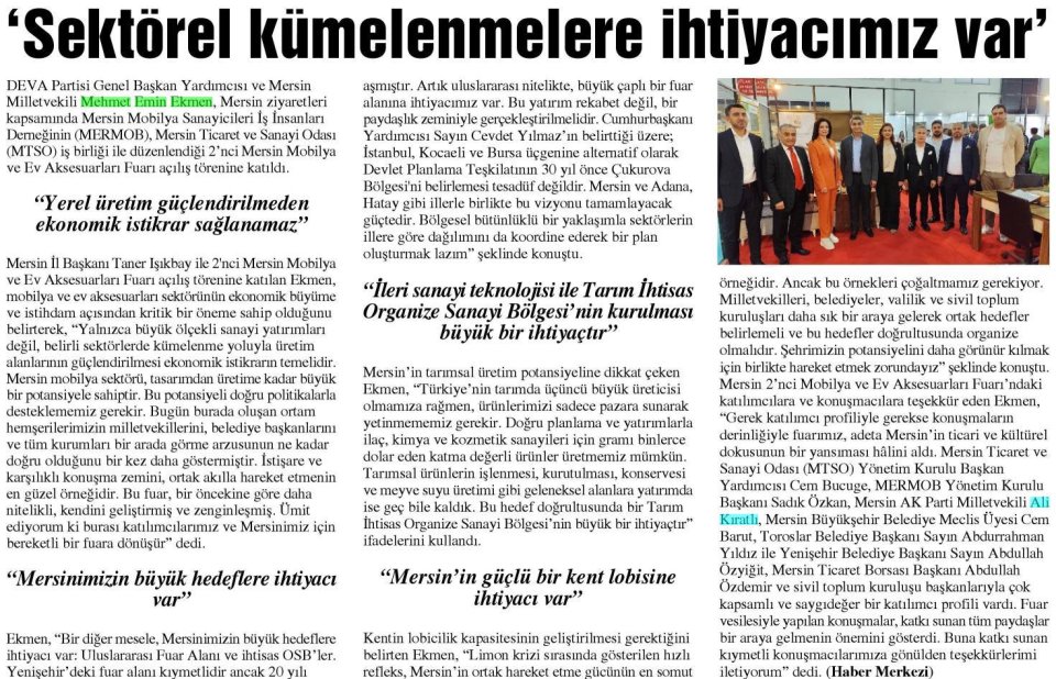 'SEKTÖREL KÜMELENMELERE İHTİYACIMIZ VAR'