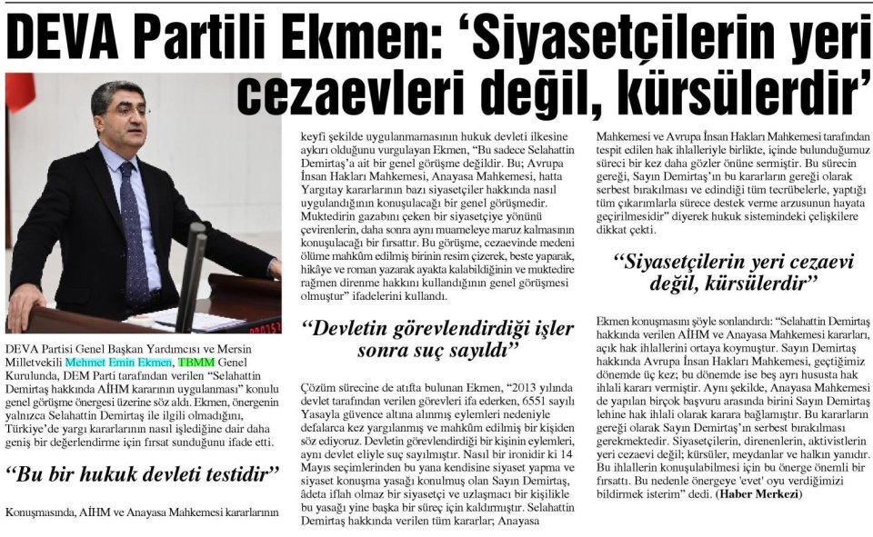 SİYASETÇİLERİN YERİ CEZAEVLERİ DEĞİL, KÜRSÜLERDİR'