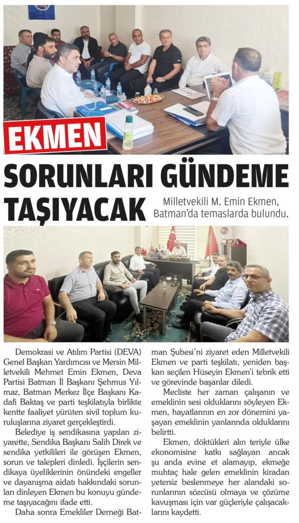 SORUNLARI GÜNDEME TAŞIYACAK